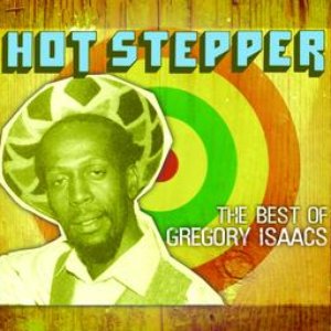 Bild für 'Hot Stepper: The Best Of Gregory Isaacs'