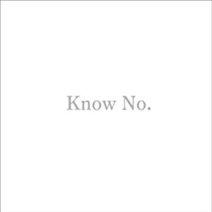 'Know No.'の画像