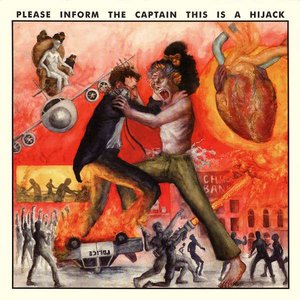 Image for 'Please Inform the Captain This is a Hijack'