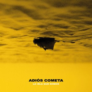 Image for 'La Isla Que Somos'
