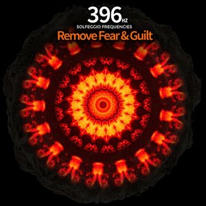 '396 Hz - Remove Fear & Guilt Solfeggio Frequencies'の画像