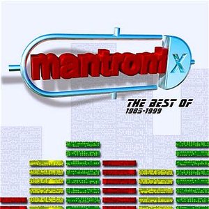 Image for 'The Best Of Mantronix (1985 - 1999)'
