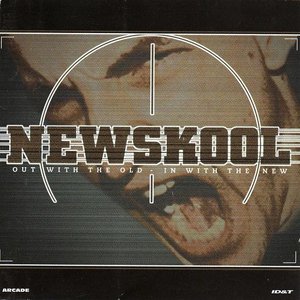 Image pour 'Newskool (Out With The Old - In With The New)'
