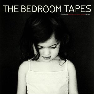 Image for 'The Bedroom Tapes: A Compilation Of Minimal Wave From Around The World 1980-1991'