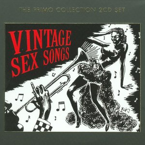 'Vintage Sex Songs'の画像