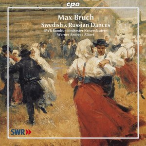 Image pour 'Bruch, M.: Suite On Russian Themes / Serenade Nach Schwedischen Melodien / Swedish Dances'