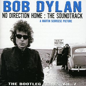 Image for 'Bootleg Series Vol. 7: No Direction Home (Disc 1)'