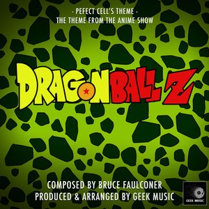 Image for 'Dragon Ball Z - Perfect Cell's Theme'