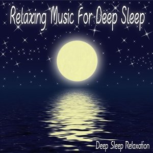 Image pour 'Relaxing Music For Deep Sleep'