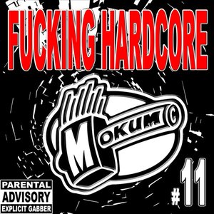 'Fucking Hardcore #11'の画像