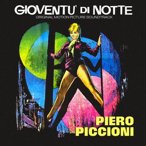 “Gioventu' di notte (Original Motion Picture Soundtrack)”的封面
