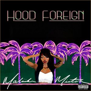 'Hood Foreign - EP'の画像