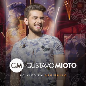 Image pour 'Gustavo Mioto Ao Vivo em São Paulo'