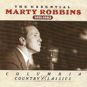 Image pour 'The Essential Marty Robbins (1951-1982)'