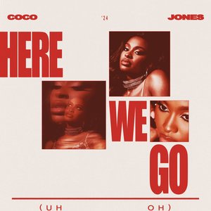 Image for 'Here We Go (Uh Oh) - Single'