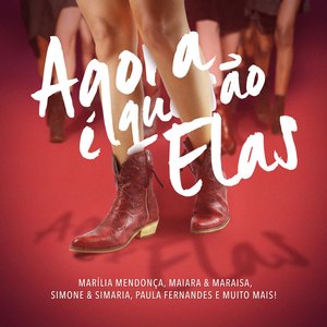 “Agora É Que São Elas (Ao Vivo)”的封面