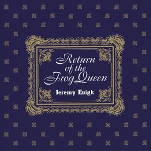 Immagine per 'Return of the Frog Queen (Expanded Edition)'