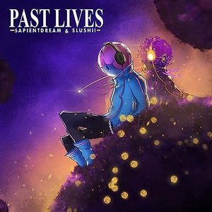 Image for 'past lives'