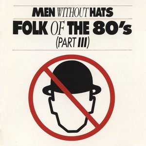 Image for 'Folk Of The 80's (Pt. III)'