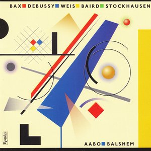Image for 'Music by Bax - Debussy - Baird - Stockhausen'