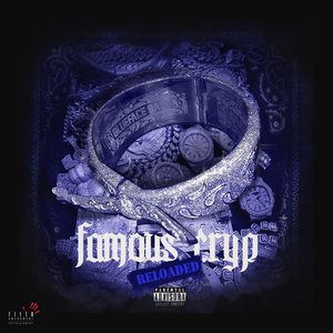 “Famous Cryp (Reloaded)”的封面