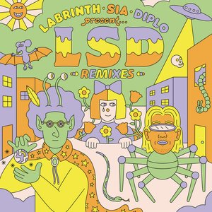 “LABRINTH, SIA, DIPLO PRESENT... LSD (REMIXES) (feat. Sia, Diplo & Labrinth)”的封面