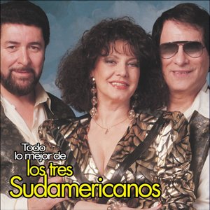 “Todo lo Mejor de los 3 Sudamericanos”的封面