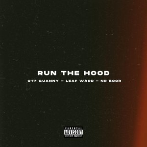 Imagem de 'Run The Hood'