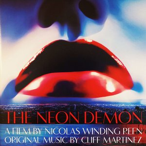 Immagine per 'The Neon Demon (Original Soundtrack Album)'