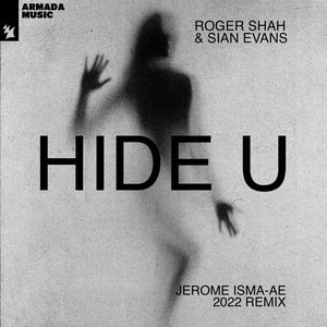 'Hide U (Jerome Isma-Ae 2022 Remix)' için resim