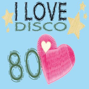 Image pour 'I Love Disco 80'