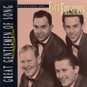 Bild för 'Great Gentlemen Of Song / Spotlight On The Four Freshmen'