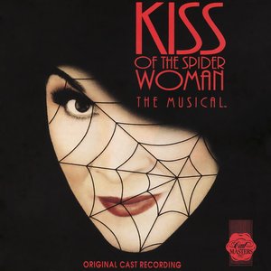 Zdjęcia dla 'Kiss of the Spider Woman (Original Cast Recording)'