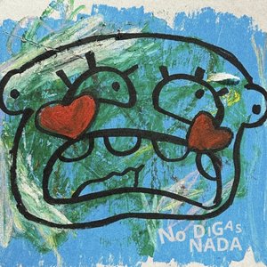 Image for 'No digas nada'