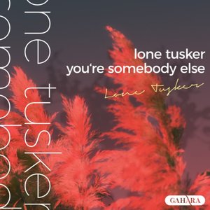 “You're Somebody Else”的封面