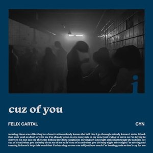 Image for 'cuz of you'