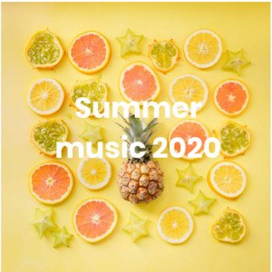 Summer songs 2020 - Best summer music