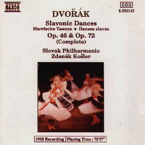 Image for 'Slavonic Dances Op. 46 & Op. 72 (Slovak Philharmonic Orchestra feat. conductor: Zdeněk Košler)'