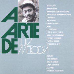 Image for 'A Arte De Luiz Melodia'