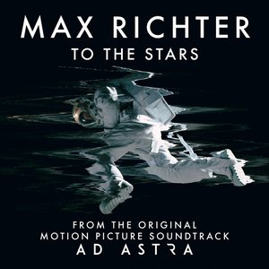 “To The Stars (From "Ad Astra" Soundtrack)”的封面