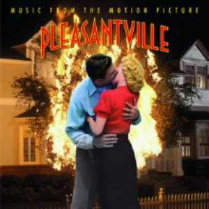Image for 'Pleasantville -Music From The Motion Picture'