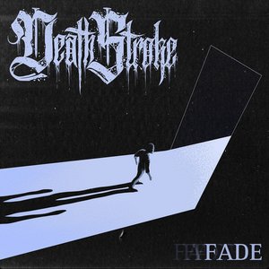 Image for 'FADE'