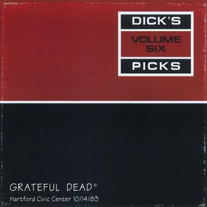 Image for 'Dick's Picks Vol. 6: 10/14/83 (Hartford Civic Center, Hartford, CT)'