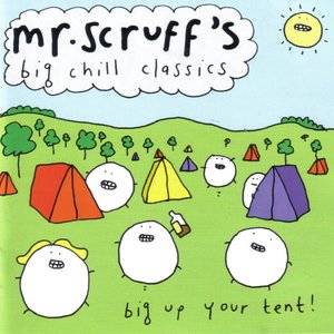 Image for 'Mr. Scruff's big chill classics'