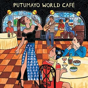 Image for 'Putumayo World Café'