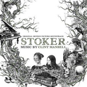 “Stoker (Original Motion Picture Soundtrack)”的封面