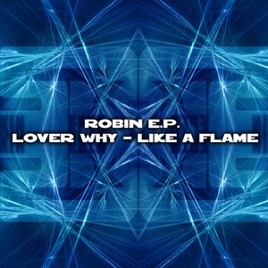 Image for 'Lover Why - Like A Flame'
