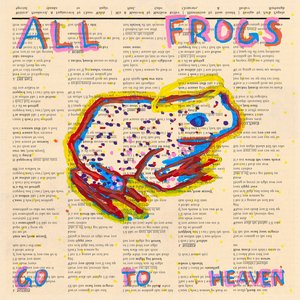 Image for 'All Frogs Go To Heaven'