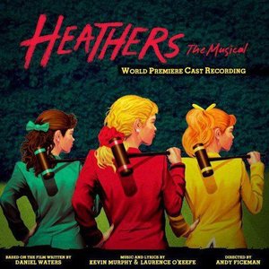 Imagen de 'Heathers: The Musical (World Premiere Cast Recording)'