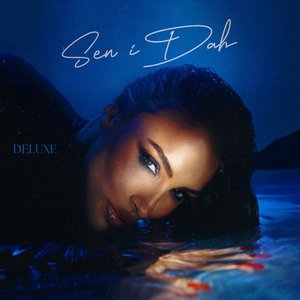 Bild für 'Sen I Dah (Deluxe Edition)'
